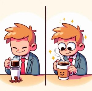 A man comparing his first cup of coffee to a later one, finding the second one disappointing.